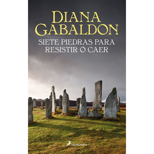 Saga Outlander: 7 Piedras Para Resistir O Caer - Gabaldon