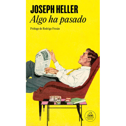 Libro Algo Ha Pasado - Heller, Joseph