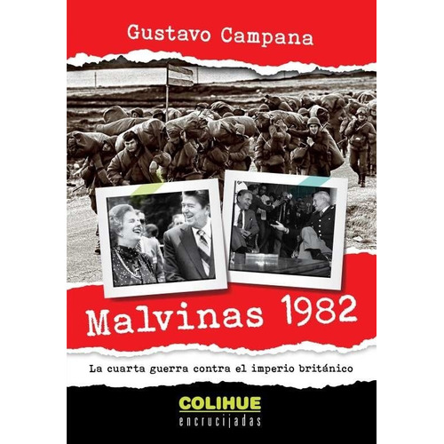 Malvinas 1982 - Campana Gustavo