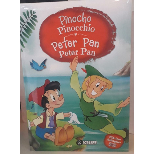 Pinocho - Peter Pan - Clasicos Bilingues -