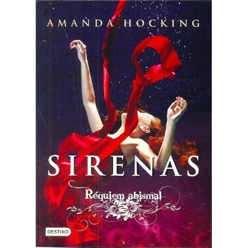 Sirenas 4. Réquiem Abismal - Amanda Hocking