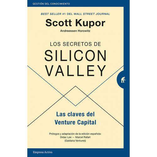 Secretos De Silicon Valley,los - Kupor, Scott