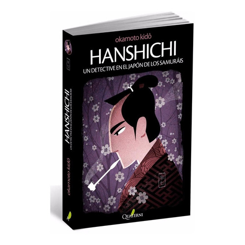 Libro Hanshichi Un Detective En El Japón De Los Sam.quaterni
