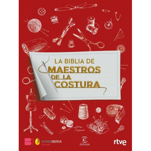 Libro Biblia Maestros De La Costura [ Pasta Dura ] Rtve