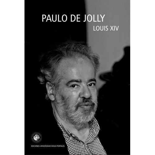 Louis Xiv - De Jolly Paulo