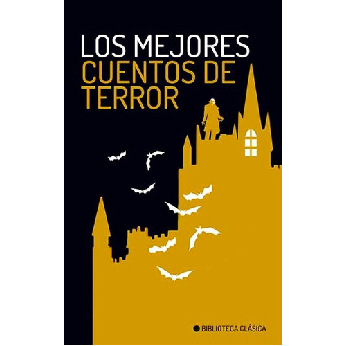 Los Mejores Cuentos De Terror (bolsillo), De Antología. Editorial El Ateneo, Tapa Blanda En Español, 2018