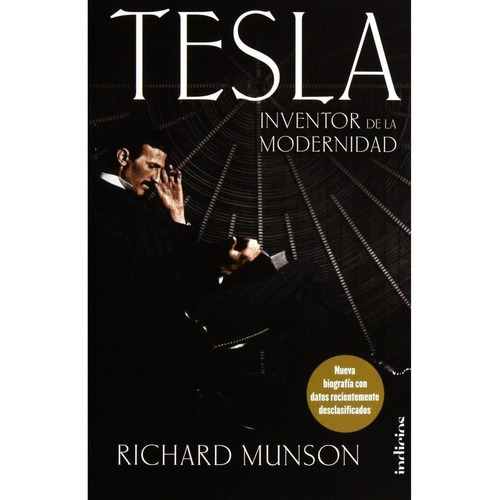 Tesla Inventor De La Modernidad - Munson Richard