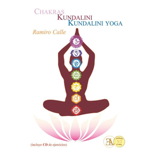 Chakras Kundalini Yoga Con Cd - Ramiro Calle