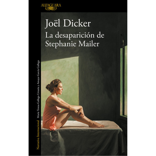 La desaparición de Stephanie Mailer, de Joël Dicker. Editorial Alfaguara, tapa blanda, edición 2018 en español, 2018
