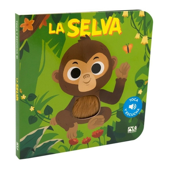 Toca Y Escucha La Selva (envíos)