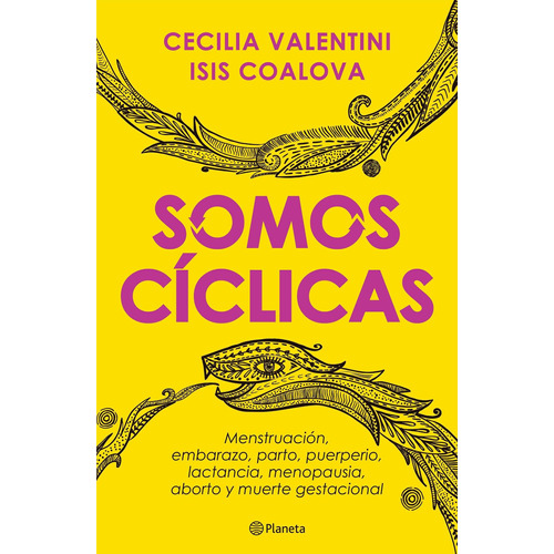 Somos Ciclicas - Cecilia Valentini