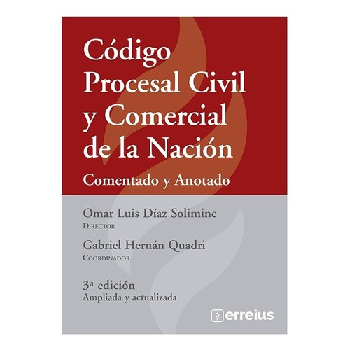 Código Procesal Civil Y Comercial De La Nación Comentado Y A