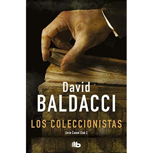 Coleccionistas,los Zb - Baldacci,david