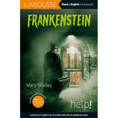 Frankenstein, de Shelley, Mary. Editorial Larousse HELP, tapa blanda en inglés, 2021