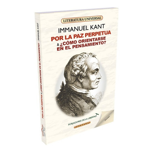 Por La Paz Perpetua ¿cómo Orientarse En El Pensamiento? Kant
