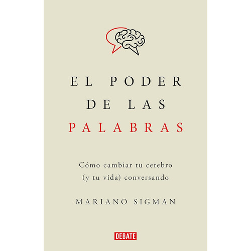 Libro El Poder De Las Palabras - Mariano Sigman