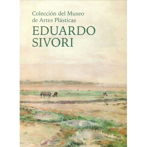 Colección Del Museo De Artes Plásticas Eduardo Sívori - Auto