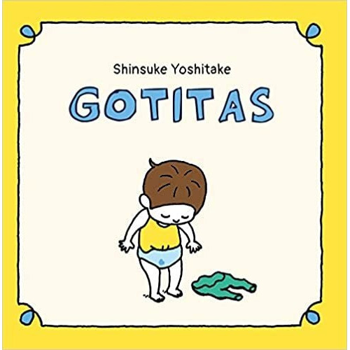 Gotitas, De Shinsuke Yoshitake. Editorial Pasteldeluna, Tapa Blanda, Edición 1 En Español