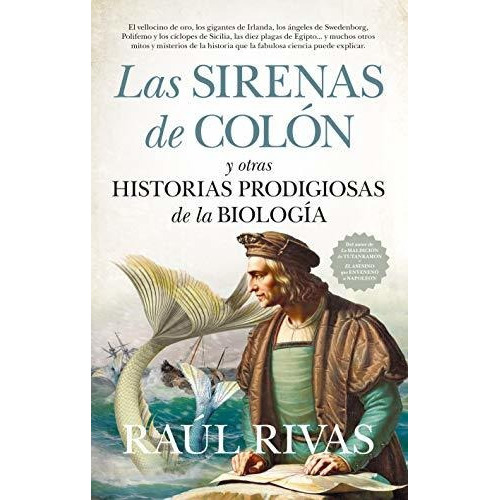 Sirenas De Colon Y Otras Historias Prodigiosas De La Biologia, La, De Rivas, Raúl. Editorial Guadalmazan, Tapa Blanda En Español