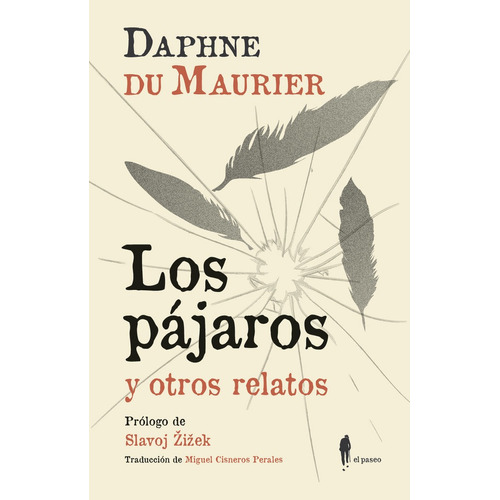 Pajaros Y Otros Relatos,los - Daphne Du Maurier