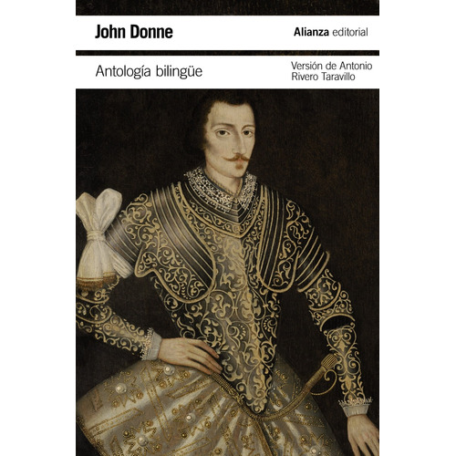 Antología bilingüe, de Donne, John. Serie El libro de bolsillo - Literatura Editorial Alianza, tapa blanda en inglés, 2017