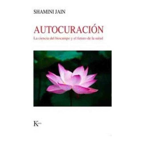 Libro Autocuración - Shamini Jain