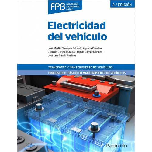 Libro Electricidad Del Vehículo 2.ª Edición - Vv.aa.