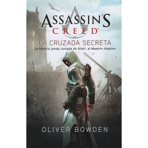 La Cruzada Secreta - Assassin's Creed 3, De Bowden, Oliver. Editorial Ateneo, Tapa Blanda En Español, 2014
