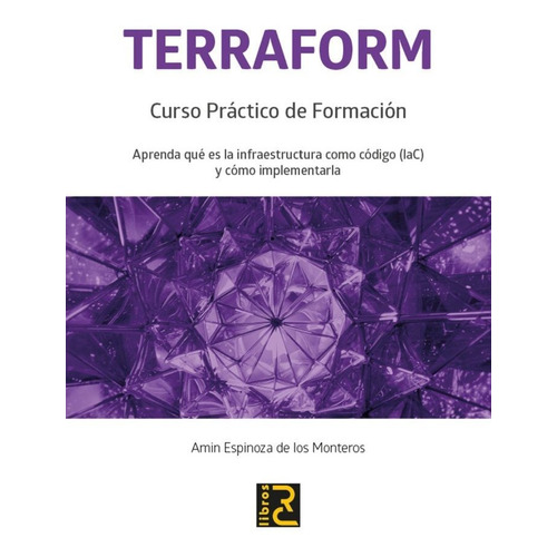Libro Terraform. Curso Práctico De Formación