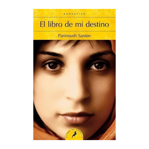 El Libro De Mi Destino - Parinoush Saniee