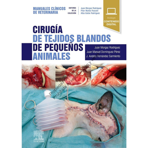 Libro Cirugía De Tejidos Blandos De Pequeños Animales Morgaz