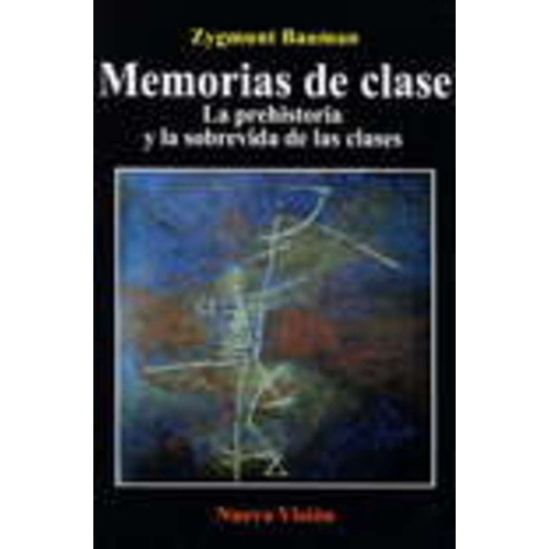 Memorias De Clase - Bauman, Zygmunt