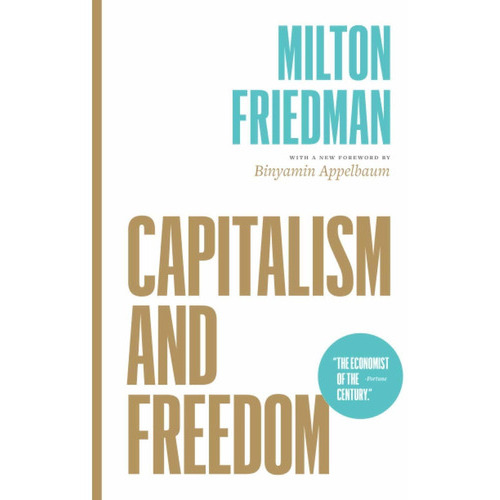 Capitalism And Freedom, De Milton Friedman. Editorial University Of Chicago Press, Tapa Blanda En Inglés, 2020