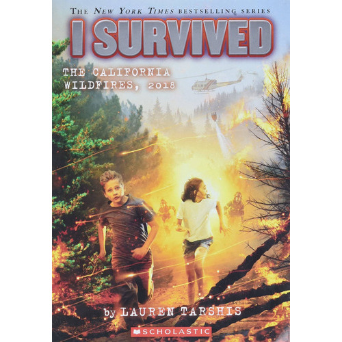 I Survived The California Wildfires, 2018 (i Survived 20): Volume 20: Volume 20, De Lauren Tarshis. Editorial Scholastic Inc., Tapa Blanda, Edición 2020 En Inglés, 2020