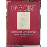 Gomez Cornet. Colección De Arte Argentino. Kraft Ltda