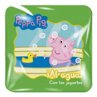 Peppa Pig Con Los Juguetes (libroagua) - 