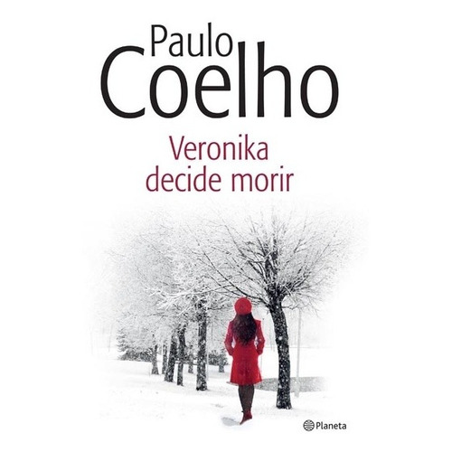Verónika Decide Morir (nva. Edición 2014) - Coelho, Paulo