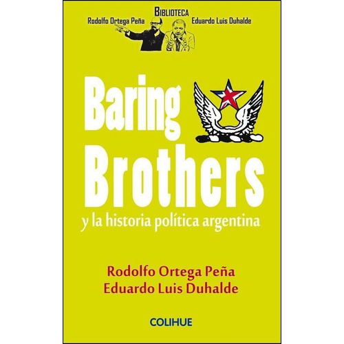 Baring Brothers - Eduardo Luis Duhalde