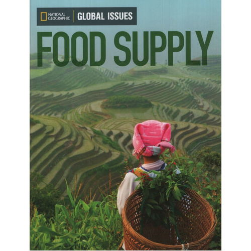 Food Supply - Global Issues (On Level), de No Aplica. Editorial National Geographic Learning, tapa blanda en inglés americano, 2014