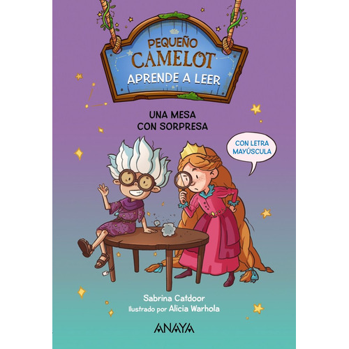 Pequeãâo Camelot Una Mesa Con Sorpresa, De Catdoor, Sabrina. Editorial Anaya Infantil Y Juvenil, Tapa Blanda En Español