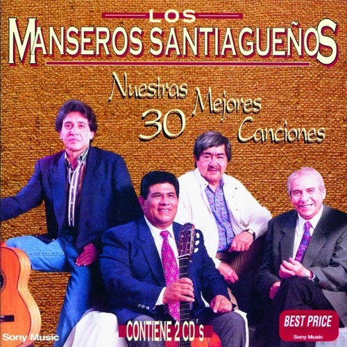 Manseros Santiagueños Nuestras 30 Mejores Canciones Cd Nuevo
