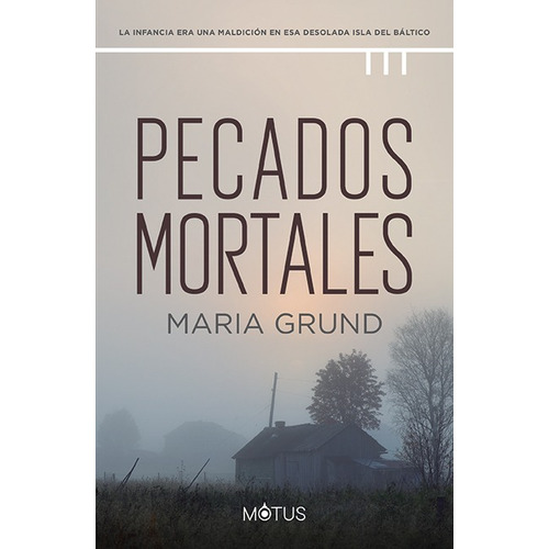 Pecados Mortales, de Grund, Maria. Editorial Motus, tapa blanda en español, 2021