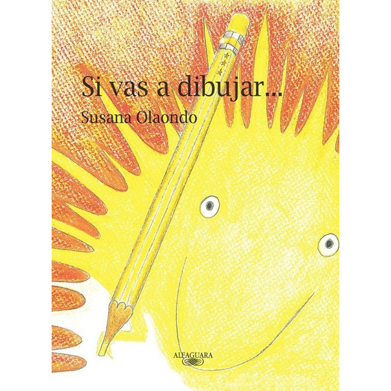 Susana Olaondo - Si Vas A Dibujar