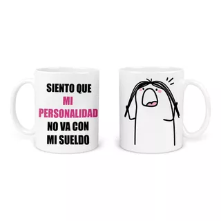 Taza 11 Oz: Meme Flork, Frase Divertida Sobre Salarios