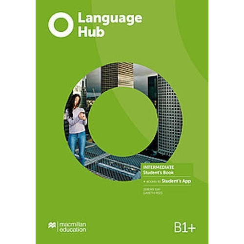 Language Hub Intermediate B1+ - Student´s Book - Macmillan
