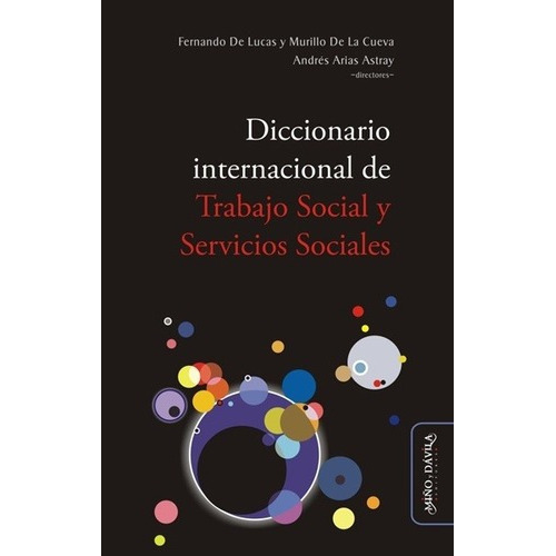 Diccionario Internacional De Trabajo Social Y Ss - Fernando 