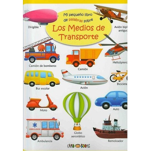 Transportes, De Armayor, Oscar. Editorial Grupo Artemisa En Español