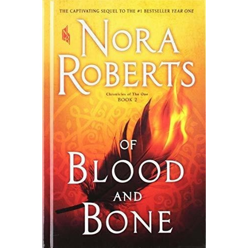 Of Blood And Bone (chronicles Of The One) - Roberts,, De Roberts, Nora. Editorial Thorndike Press Large Print En Inglés