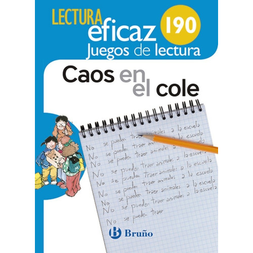 Caos en el cole Juego de Lectura, de Equipo de Lectura Eficaz. Editorial Bruño, tapa blanda en español