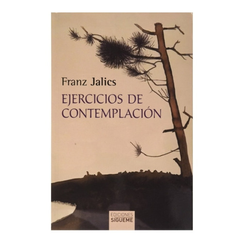 Ejercicios De Contemplación - Franz Jalics- Y Original